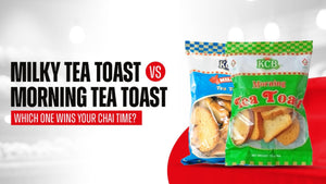 Milky Tea Toast vs Morning Tea Toast - Which One Wins Your Chai Time?